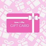 Isaac & Mai Gift Card